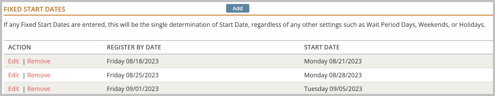 Table of fixed start dates and register deadlines.