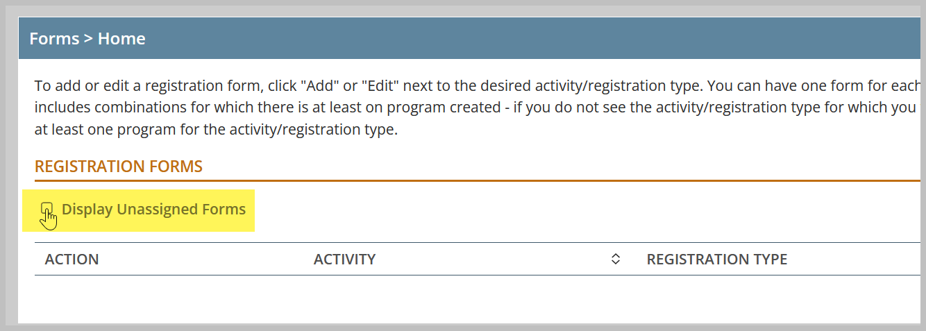 Display Unassigned Forms" button highlighted.